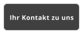 Ihr Kontakt zu uns